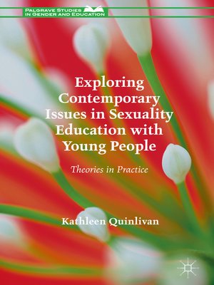 cover image of Exploring Contemporary Issues in Sexuality Education with Young People